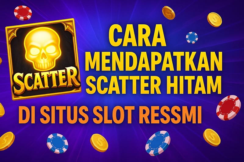 scatter hitam situs slot resmi